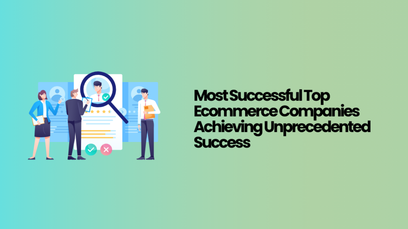 Most Successful Top Ecommerce Companies